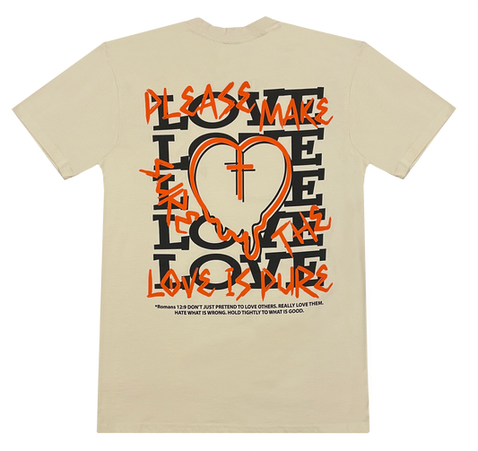 PLEASE MAKE SURE THE LOVE IS PURE TEE (BACK)